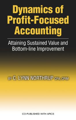 Dynamics of Profit-Focused Accounting