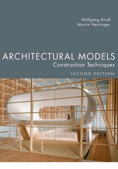 Architectural Models, Second Edition