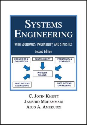 Systems Engineering with Economics, Probability and Statistics