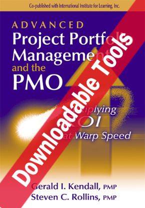 Advanced Project Portfolio Management and the PMO Tools & Templates