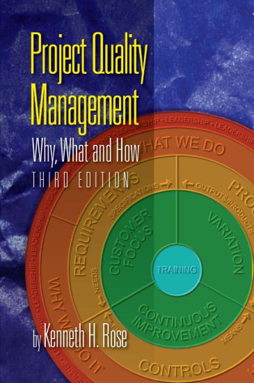Project Quality Management, Third Edition